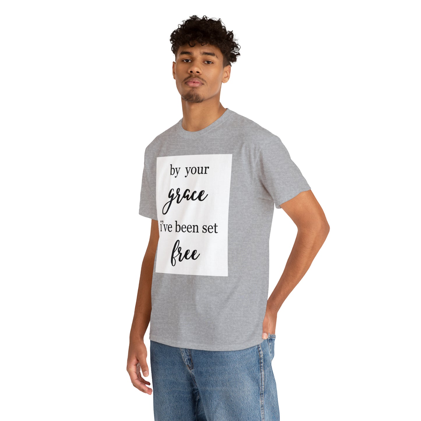 Unisex T-shirt (by your grace I’ve been set free)