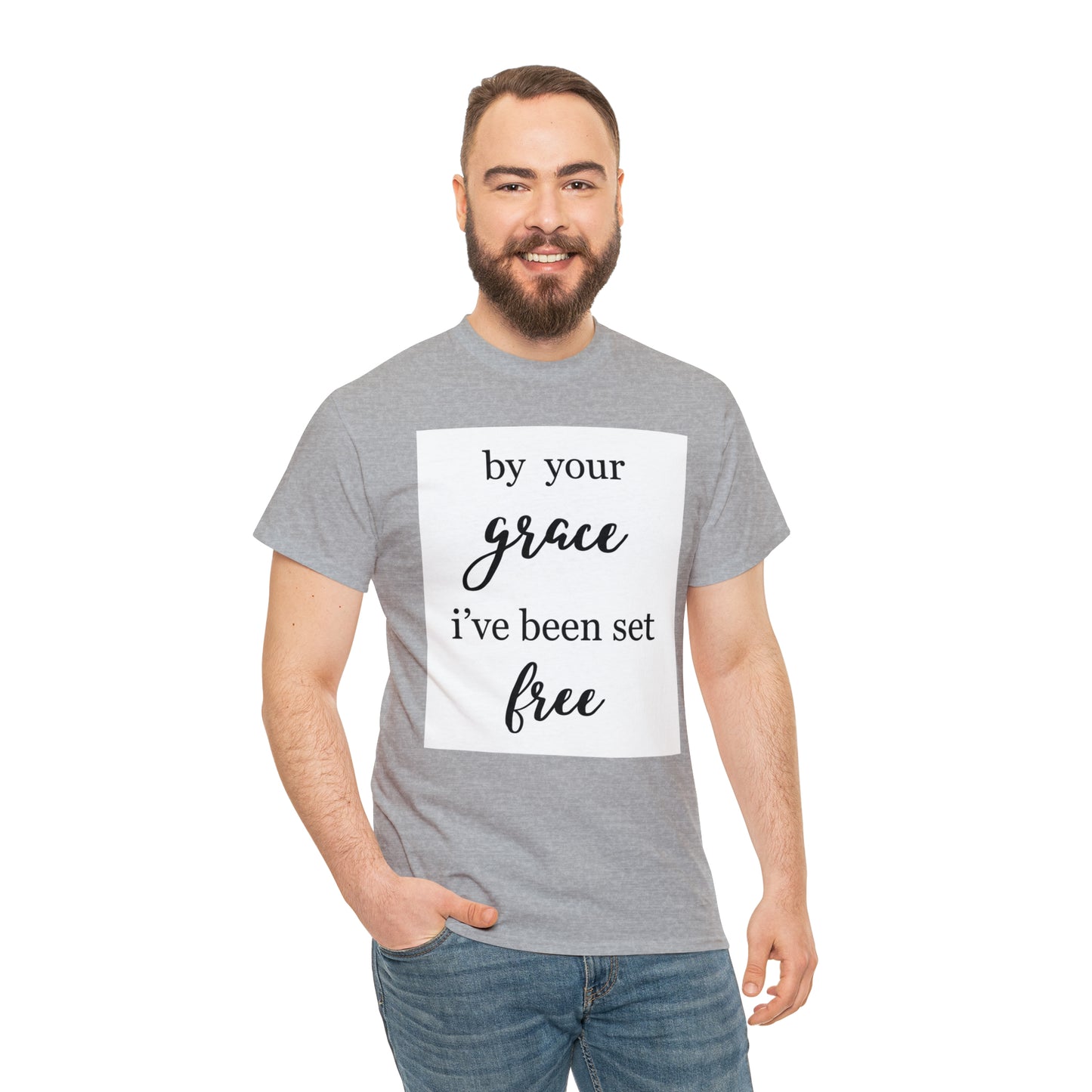 Unisex T-shirt (by your grace I’ve been set free)
