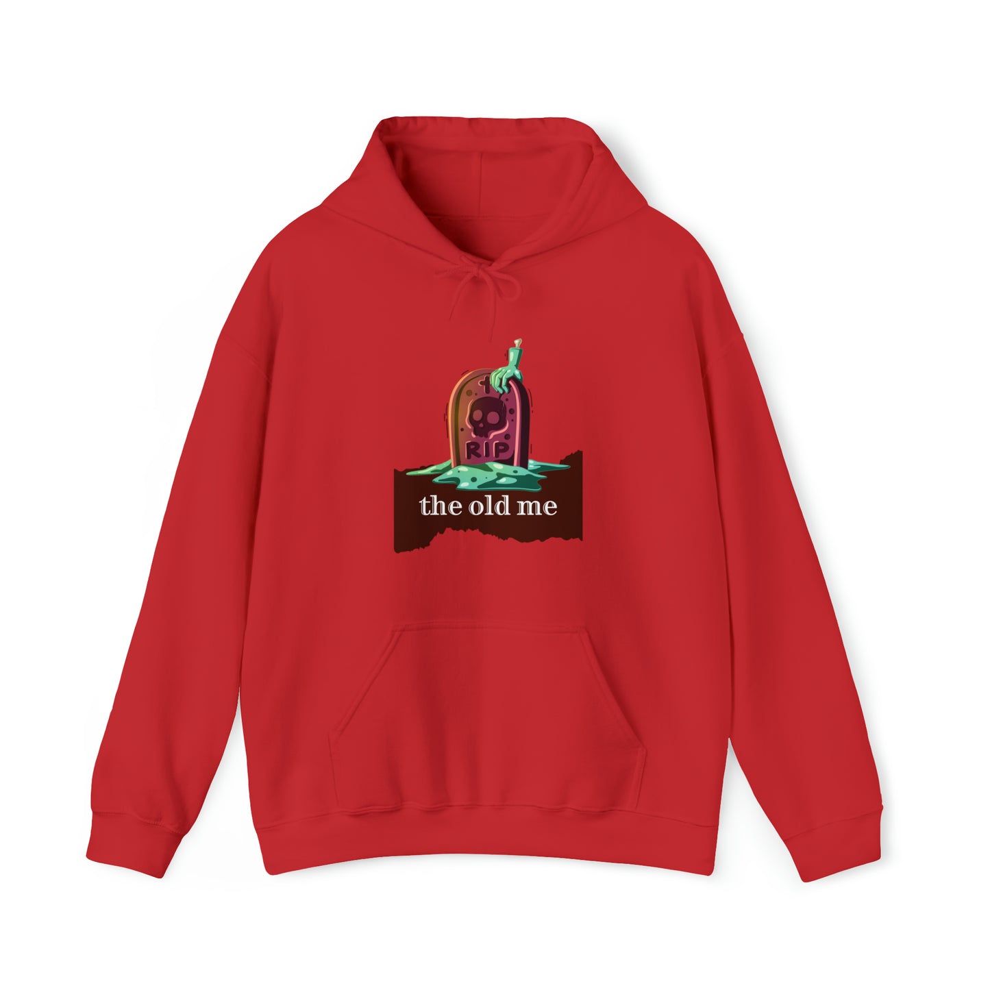 Unisex Hooded Sweatshirt (RIP the old me)