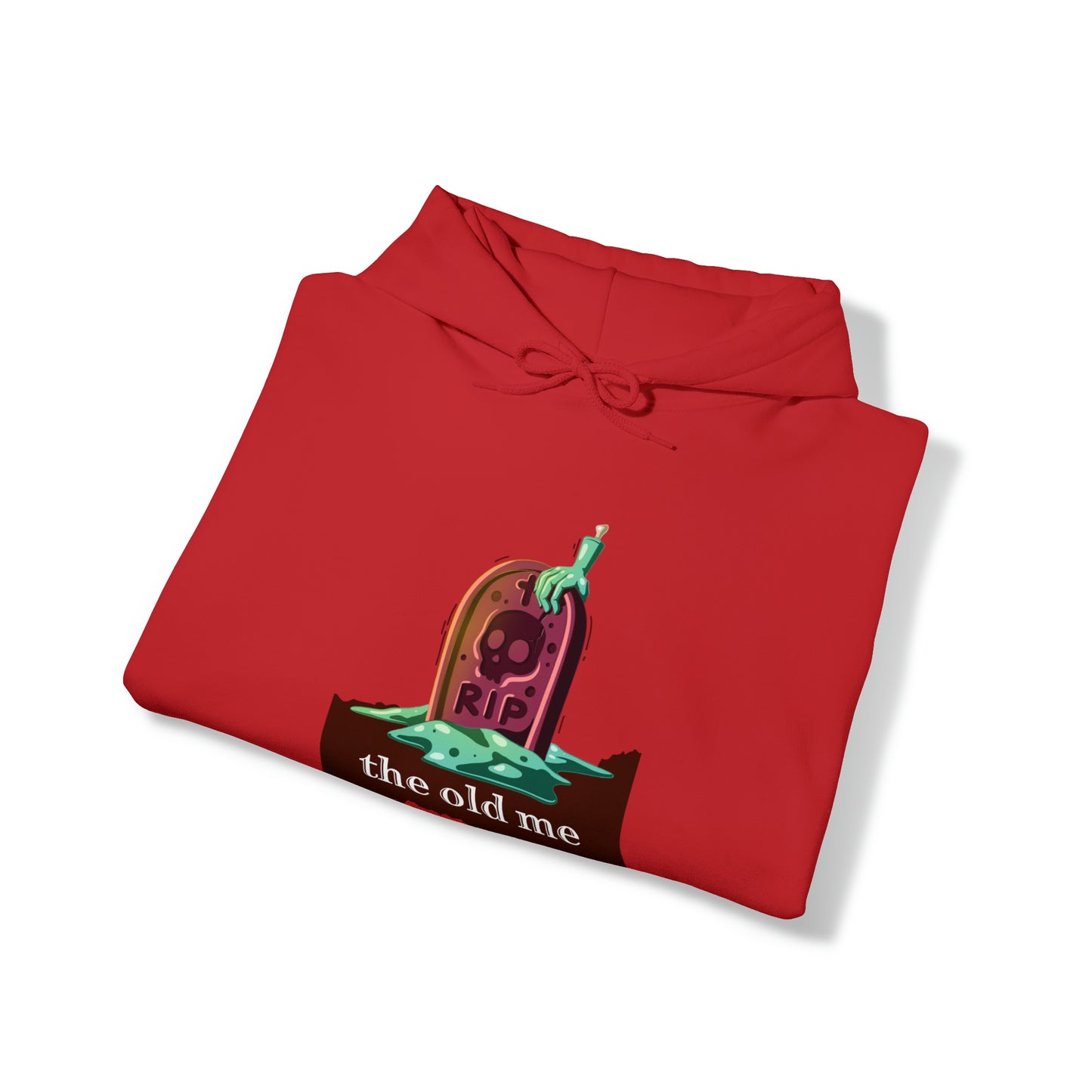 Unisex Hooded Sweatshirt (RIP the old me)