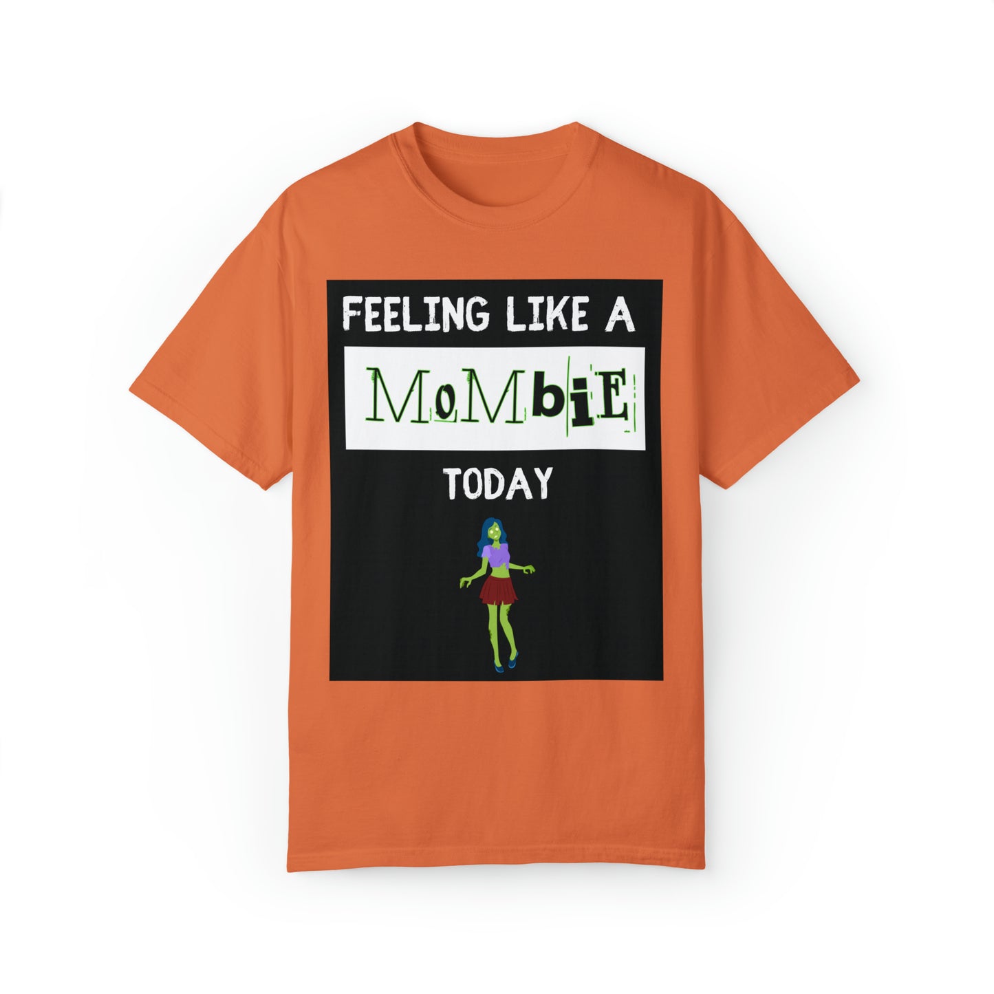 Woman’s Long T-shirt (feeling like a mombie today)