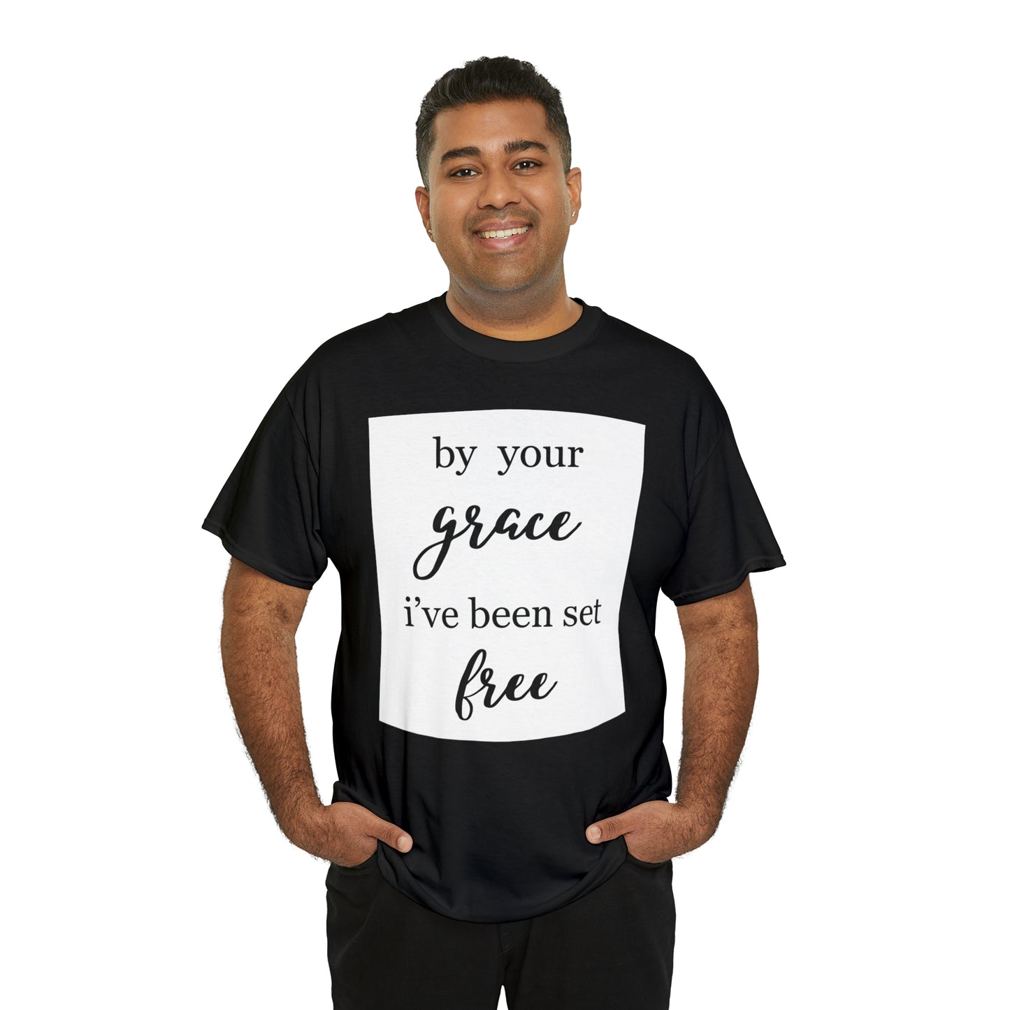 Unisex T-shirt (by your grace I’ve been set free)