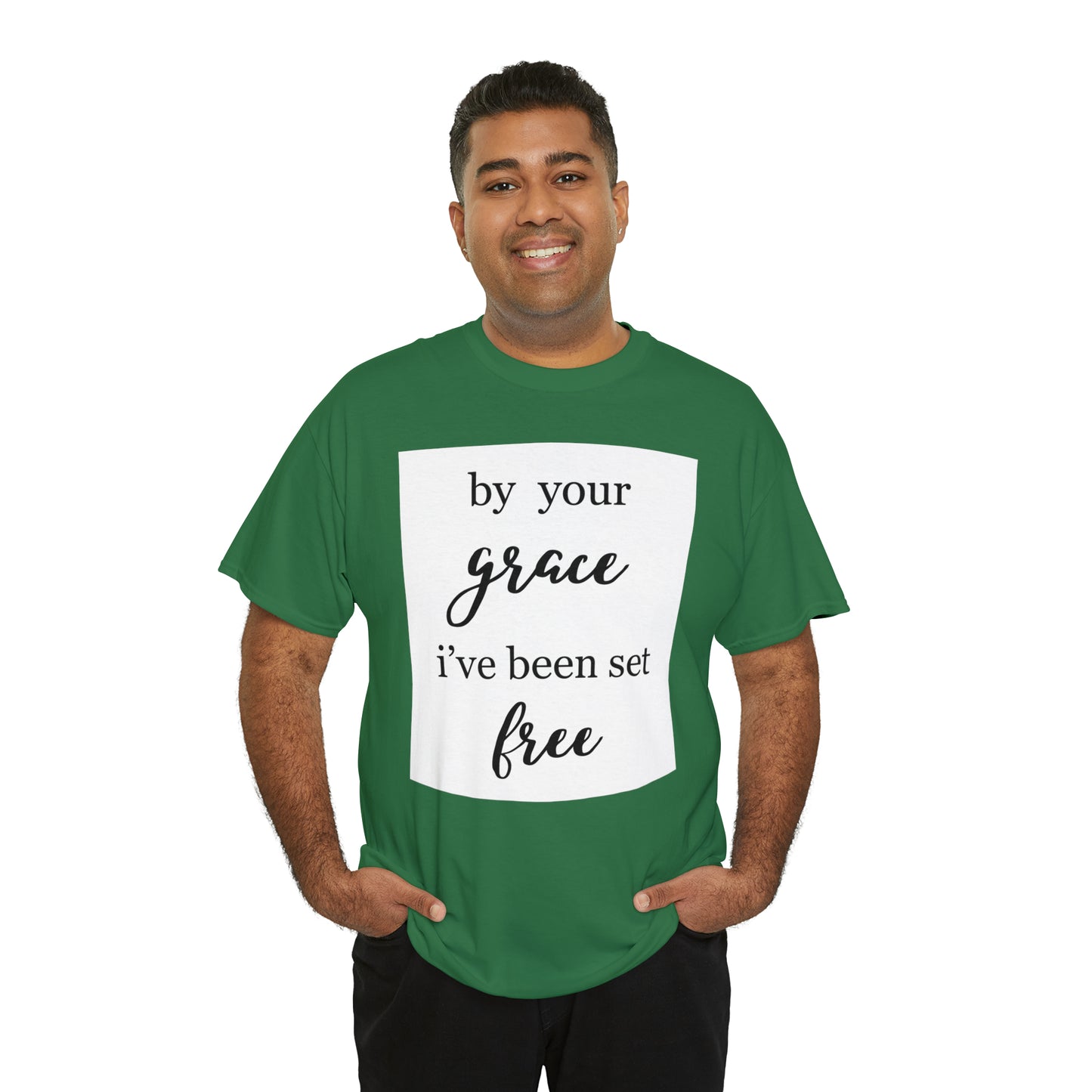 Unisex T-shirt (by your grace I’ve been set free)