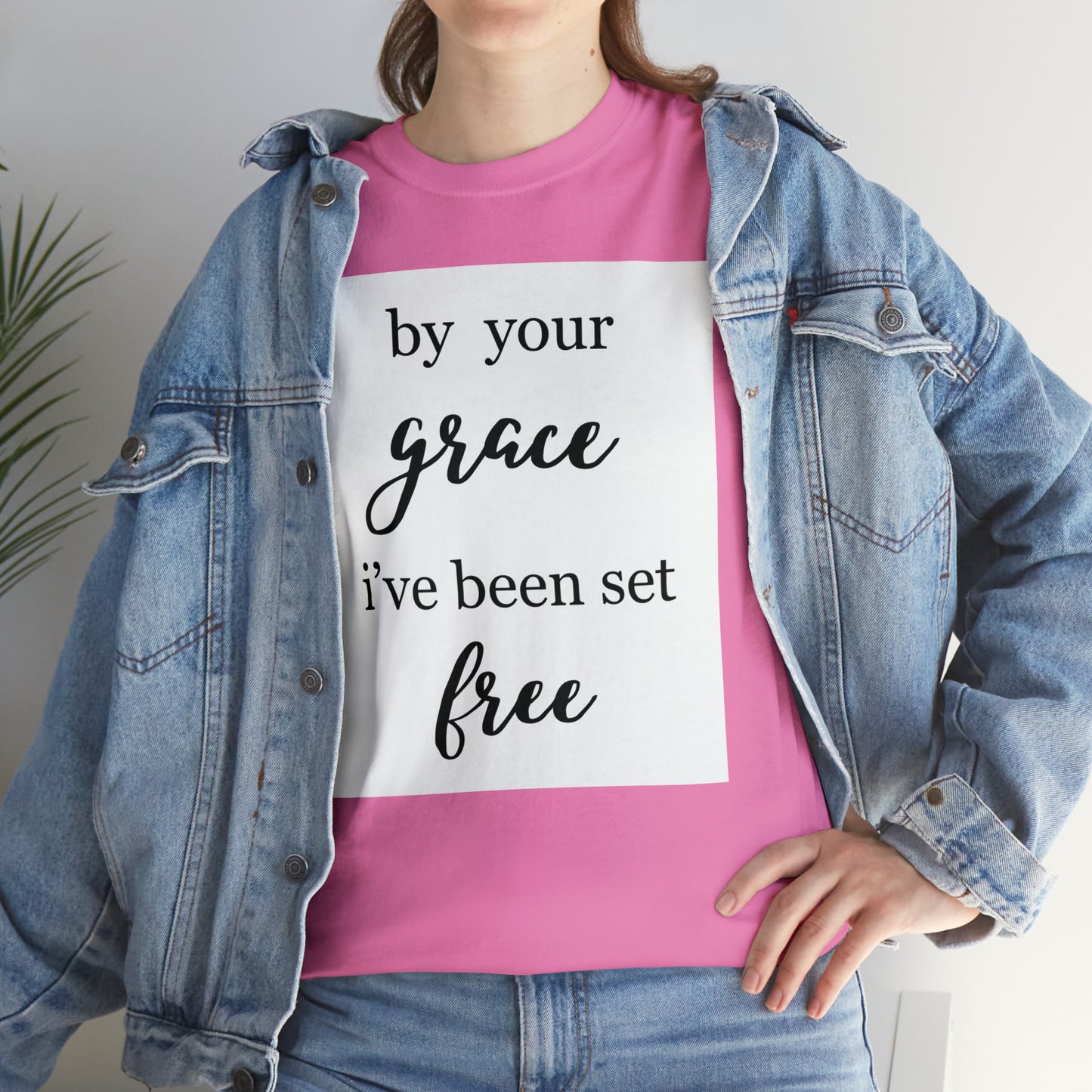 Unisex T-shirt (by your grace I’ve been set free)