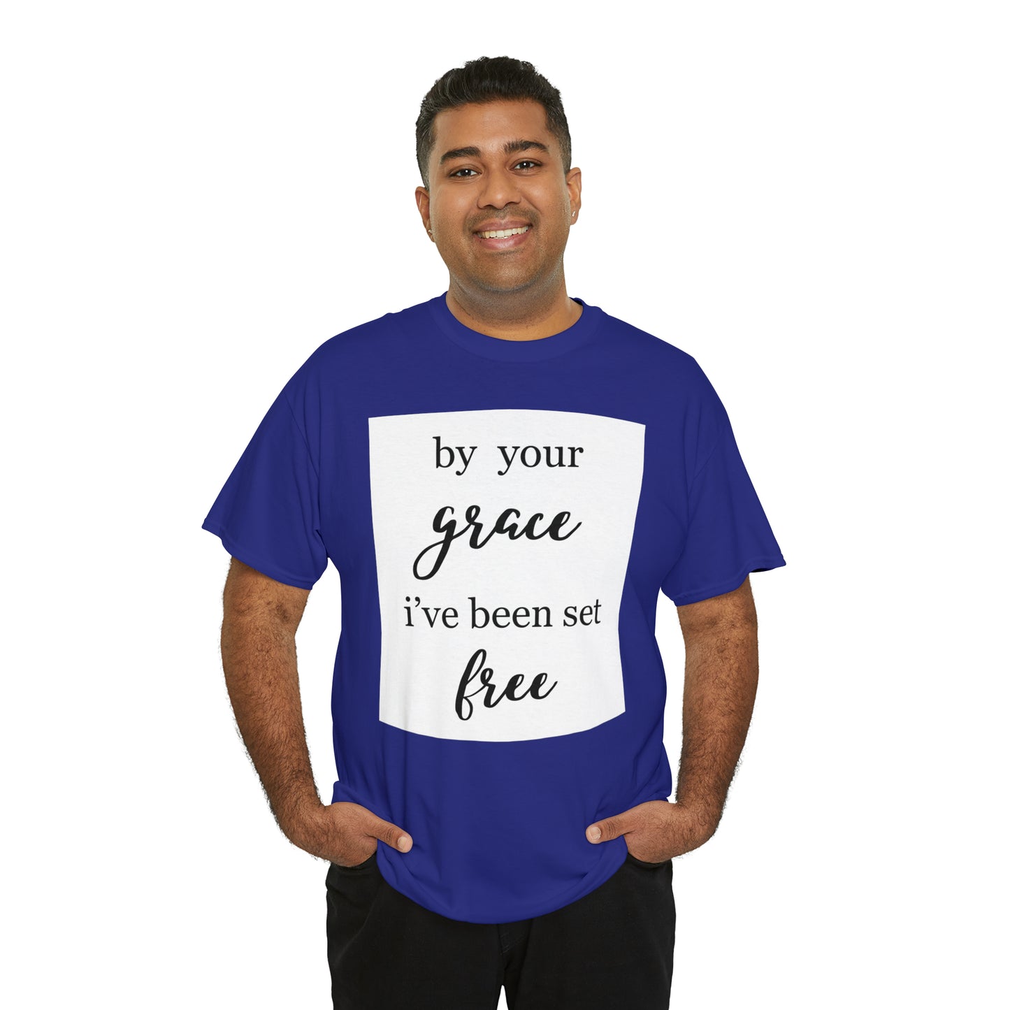 Unisex T-shirt (by your grace I’ve been set free)