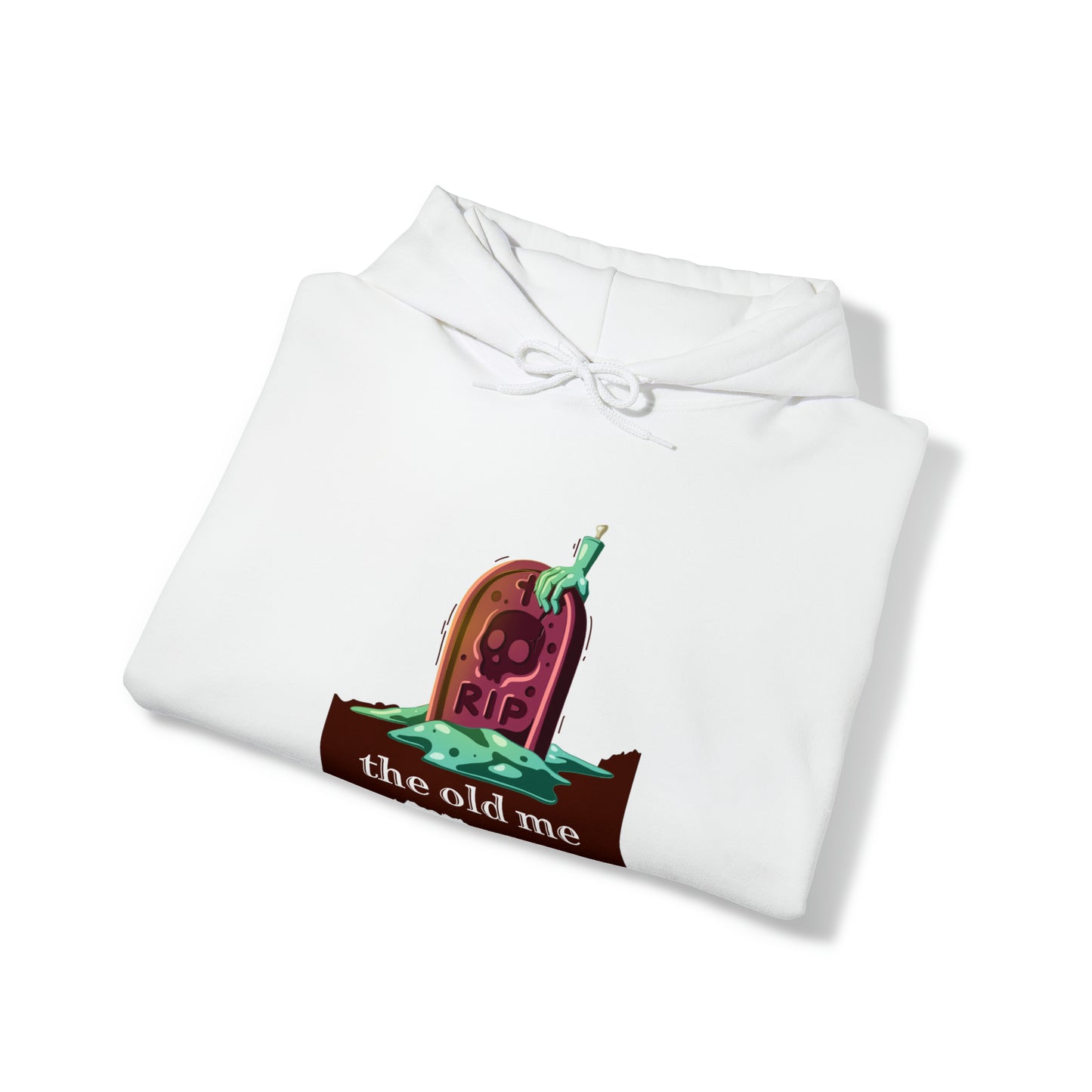 Unisex Hooded Sweatshirt (RIP the old me)
