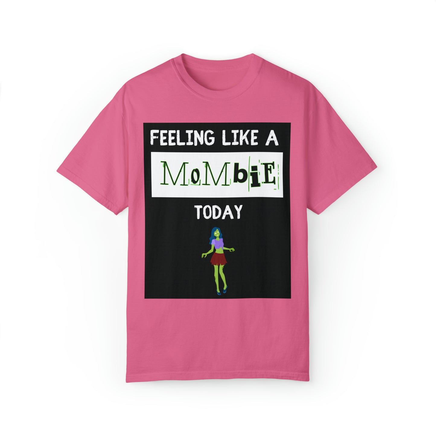 Woman’s Long T-shirt (feeling like a mombie today)