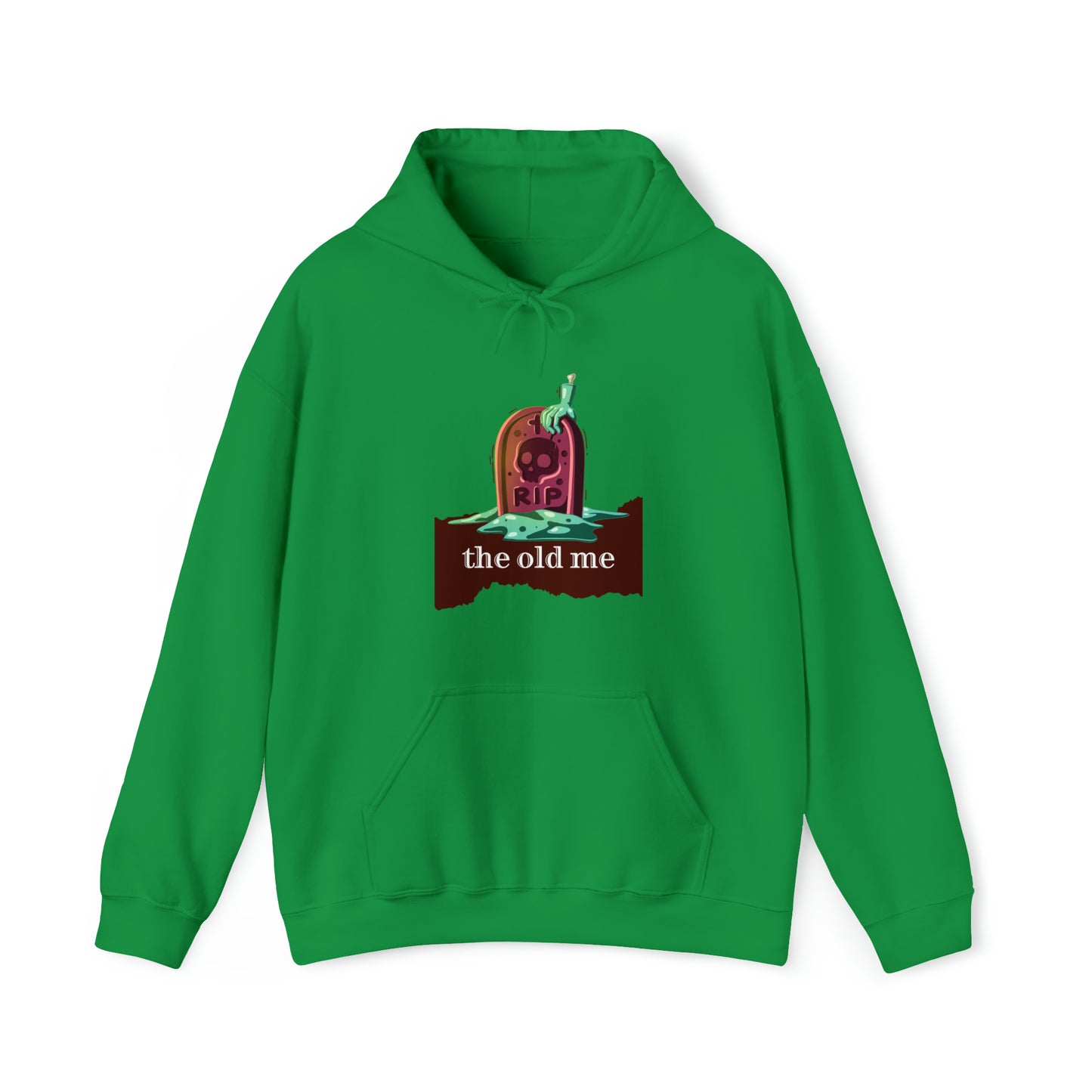 Unisex Hooded Sweatshirt (RIP the old me)