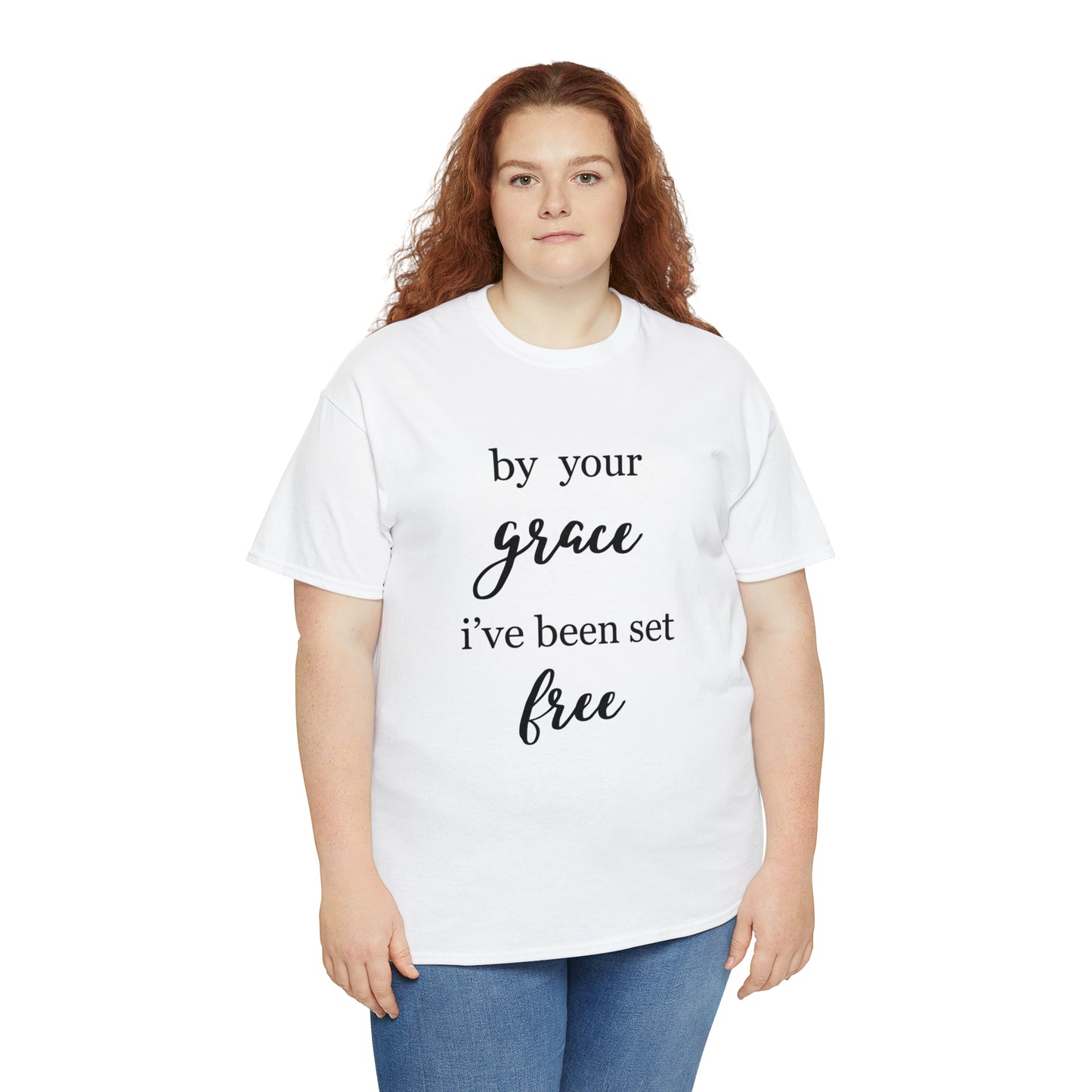Unisex T-shirt (by your grace I’ve been set free)