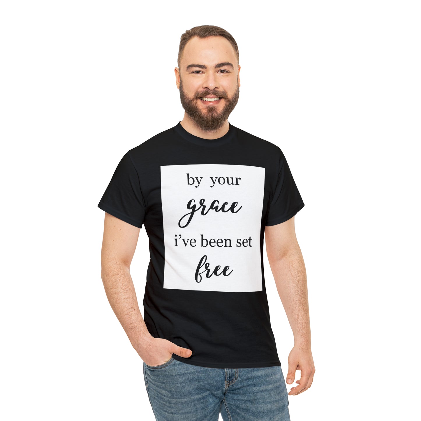 Unisex T-shirt (by your grace I’ve been set free)