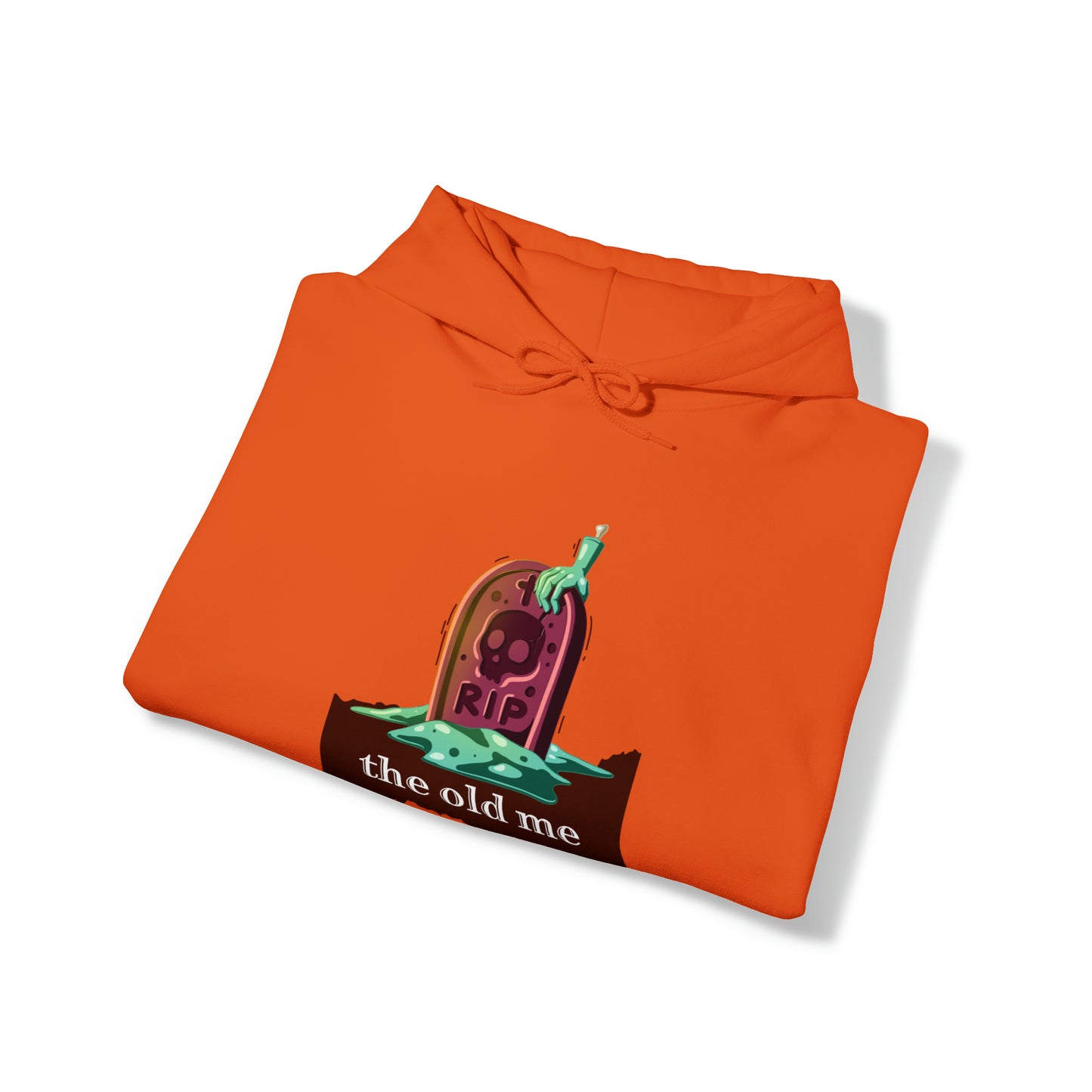 Unisex Hooded Sweatshirt (RIP the old me)