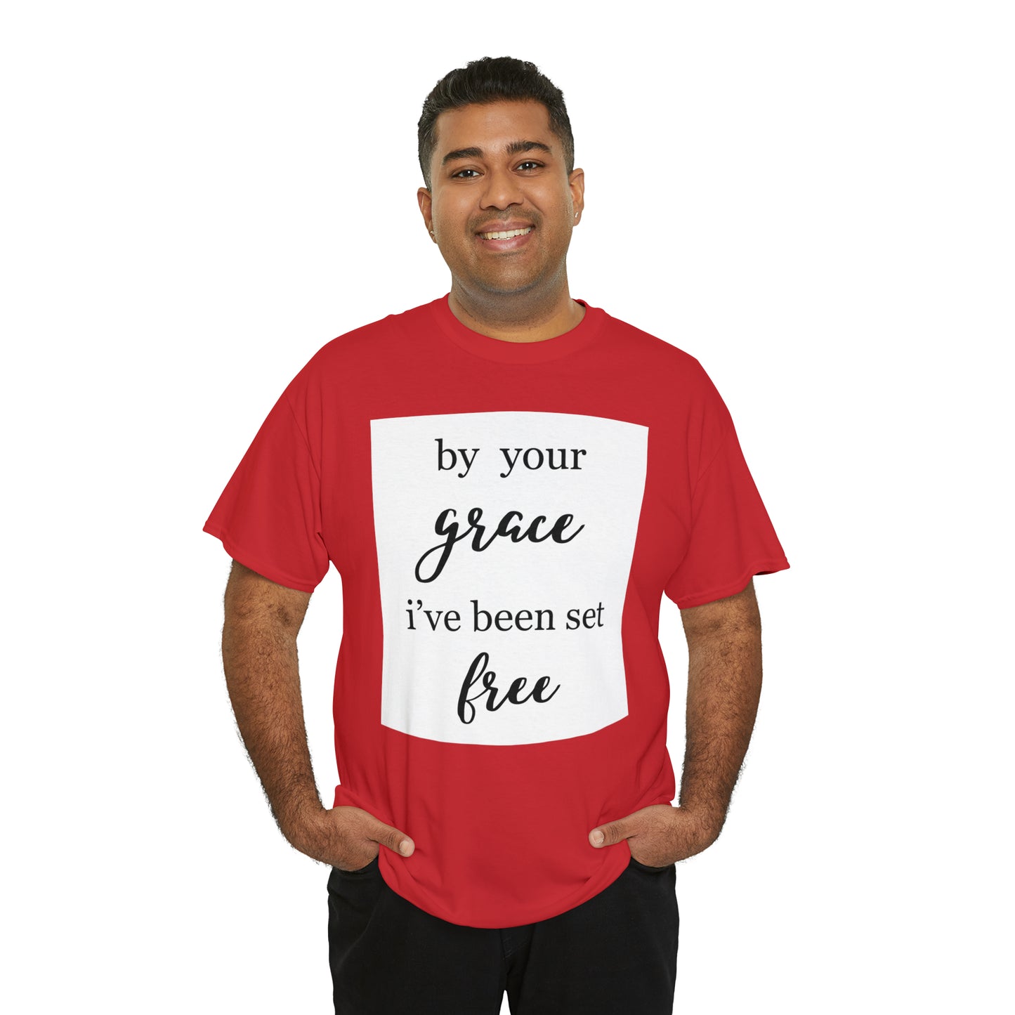 Unisex T-shirt (by your grace I’ve been set free)