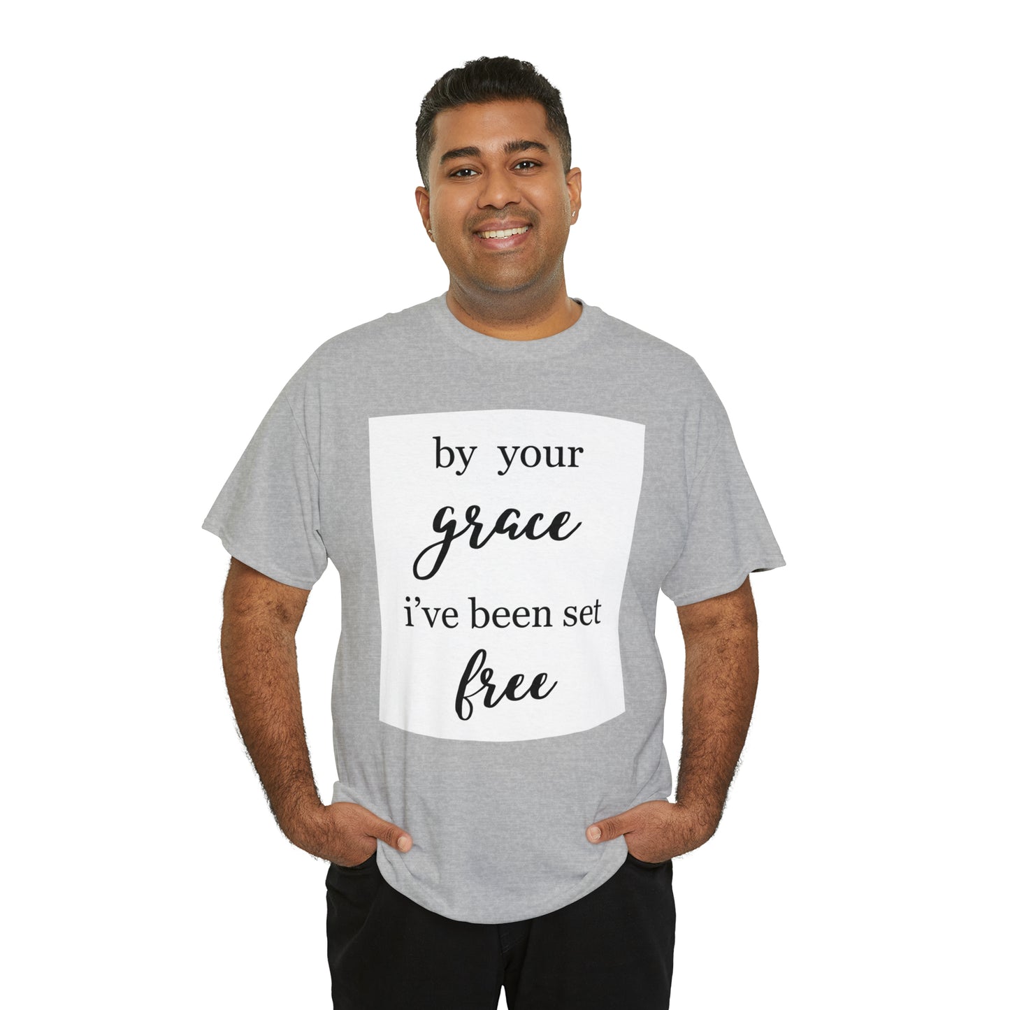 Unisex T-shirt (by your grace I’ve been set free)