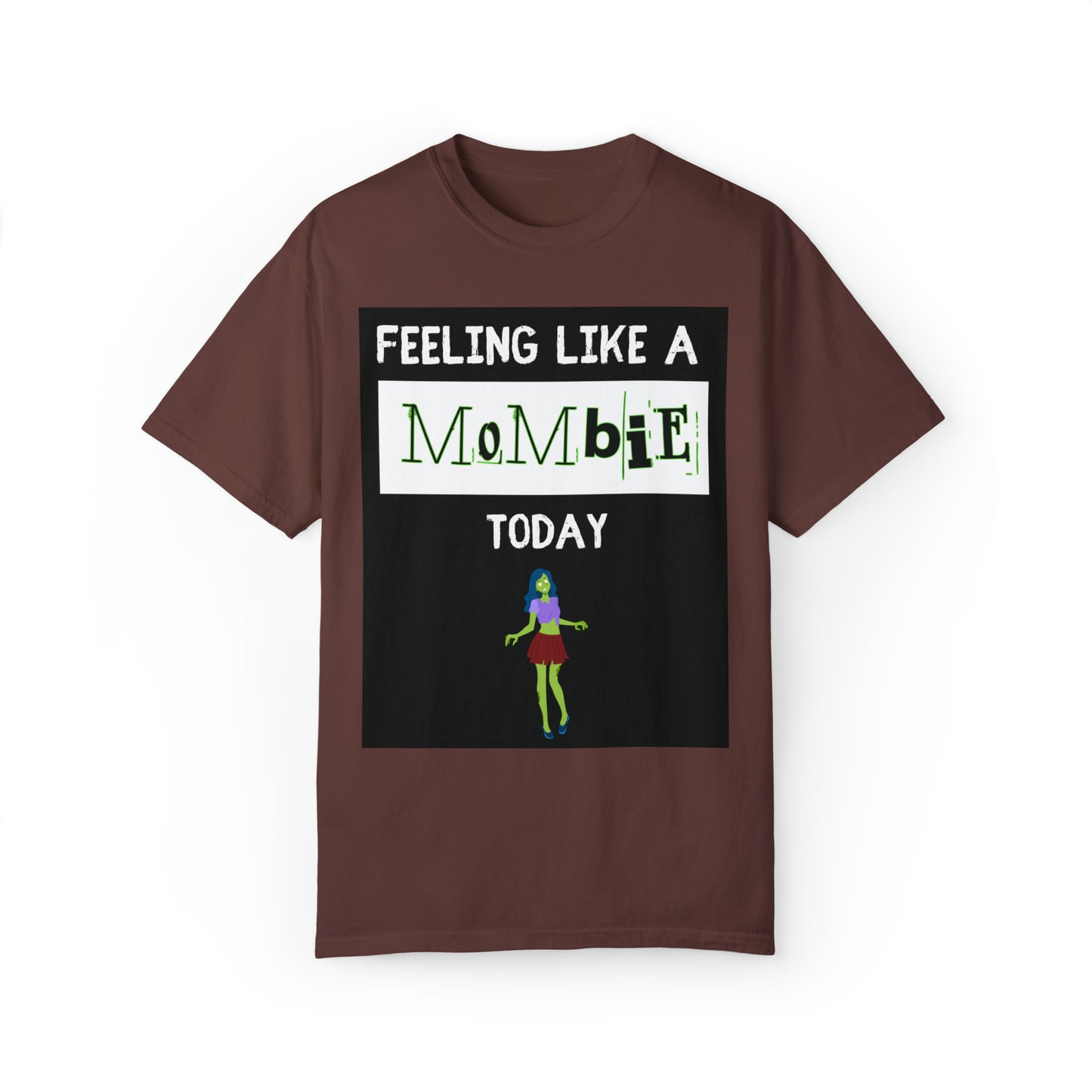 Woman’s Long T-shirt (feeling like a mombie today)