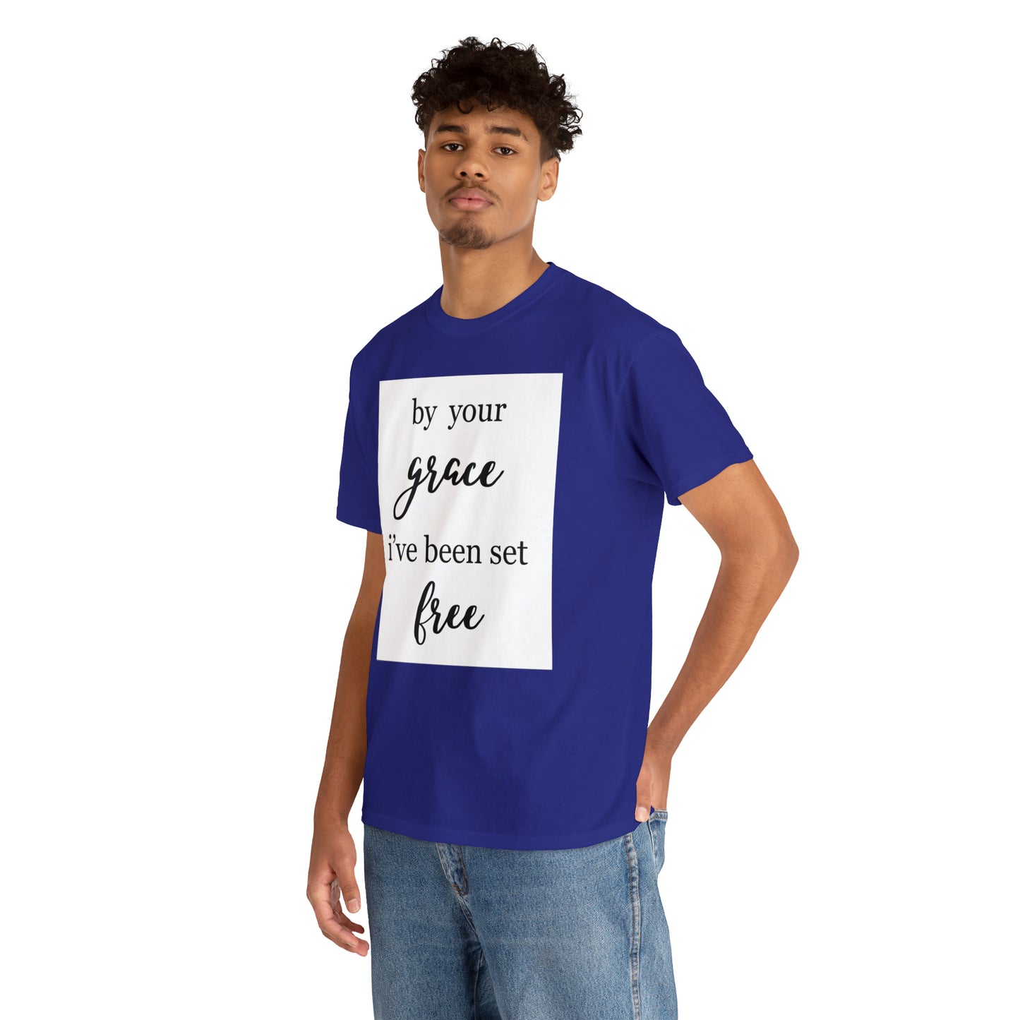 Unisex T-shirt (by your grace I’ve been set free)