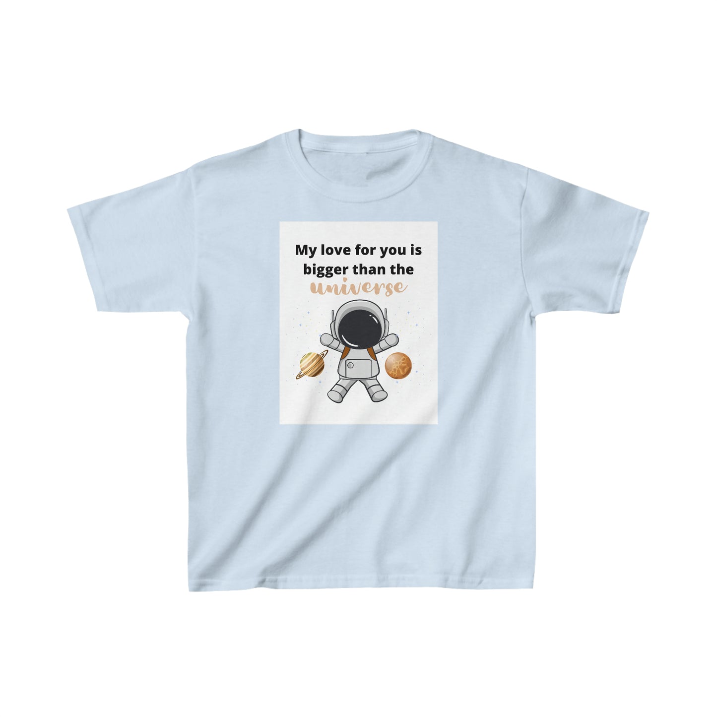 Kids “I love you more than the universe” Cotton Shirt