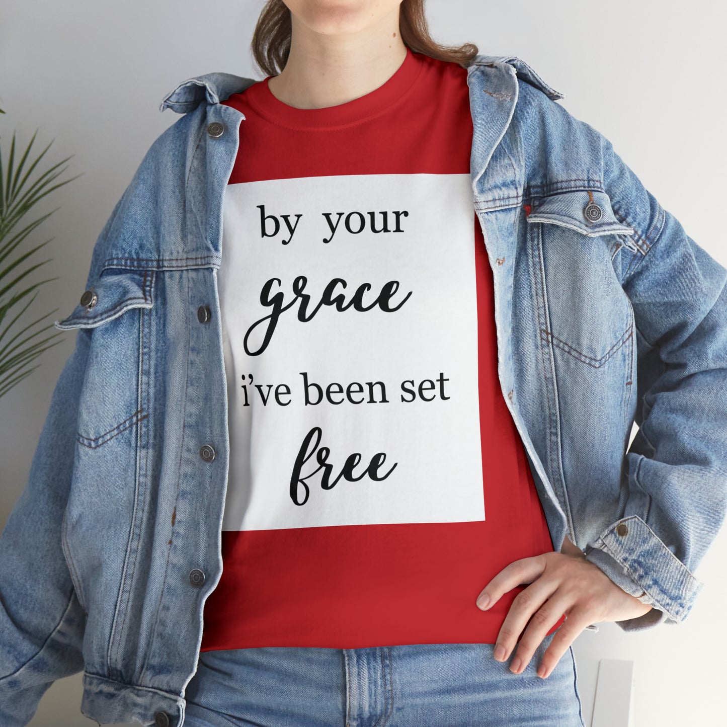 Unisex T-shirt (by your grace I’ve been set free)
