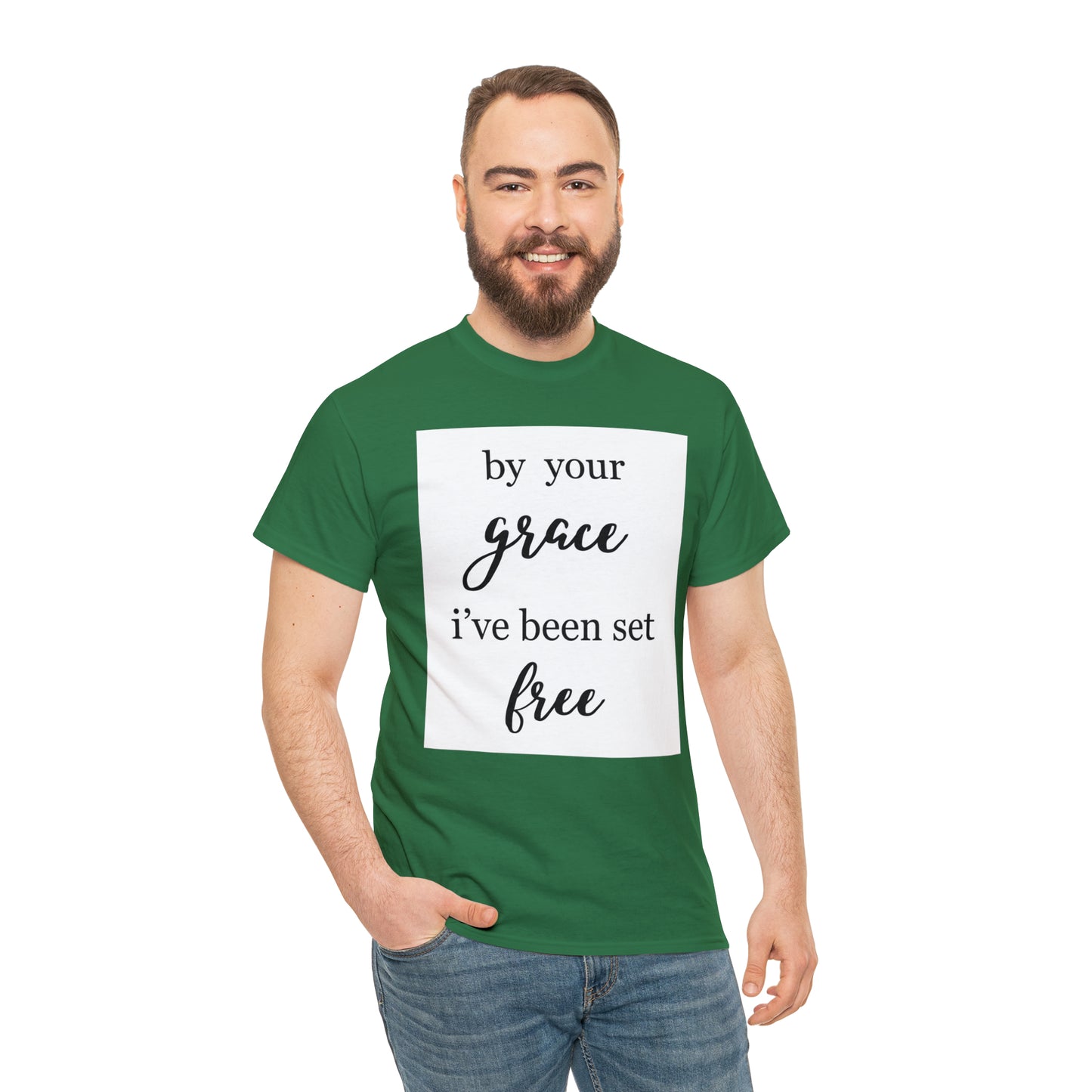 Unisex T-shirt (by your grace I’ve been set free)