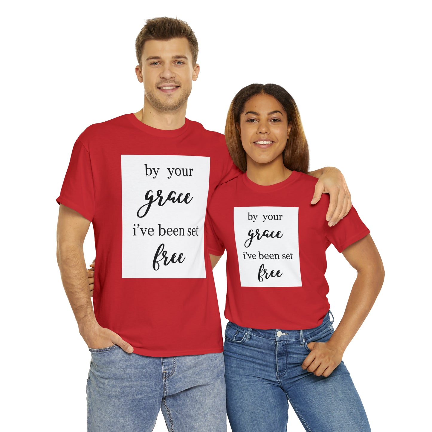 Unisex T-shirt (by your grace I’ve been set free)