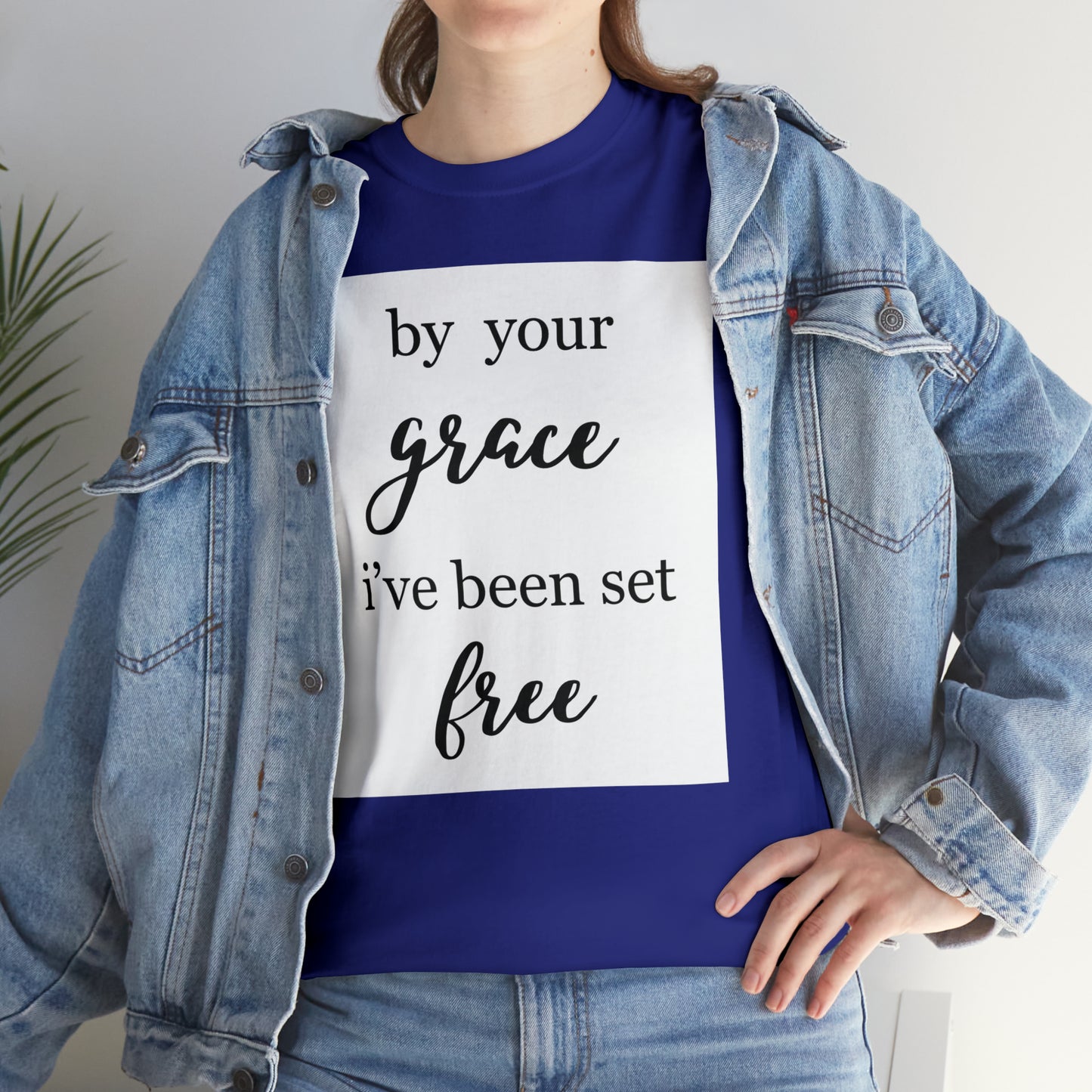 Unisex T-shirt (by your grace I’ve been set free)
