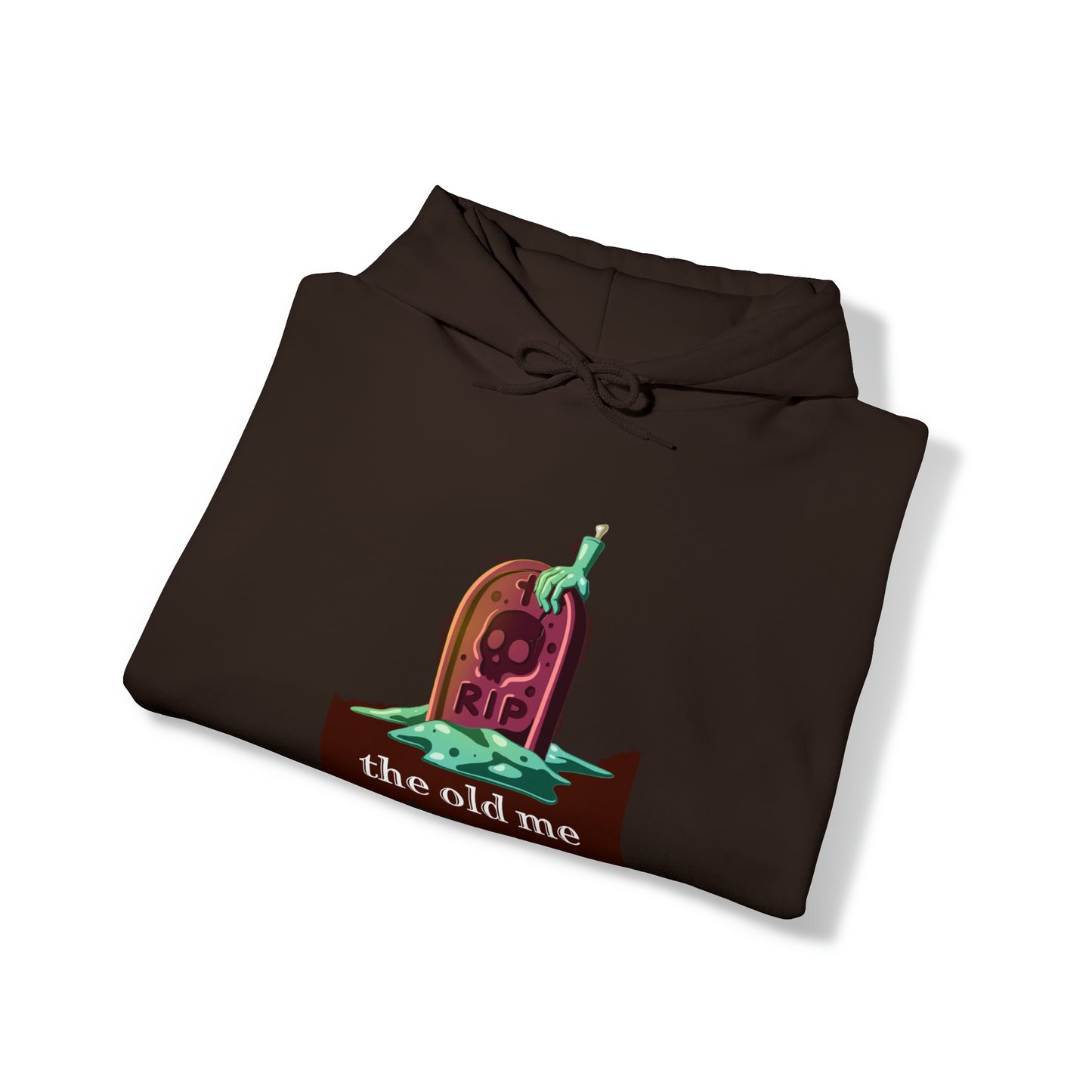 Unisex Hooded Sweatshirt (RIP the old me)