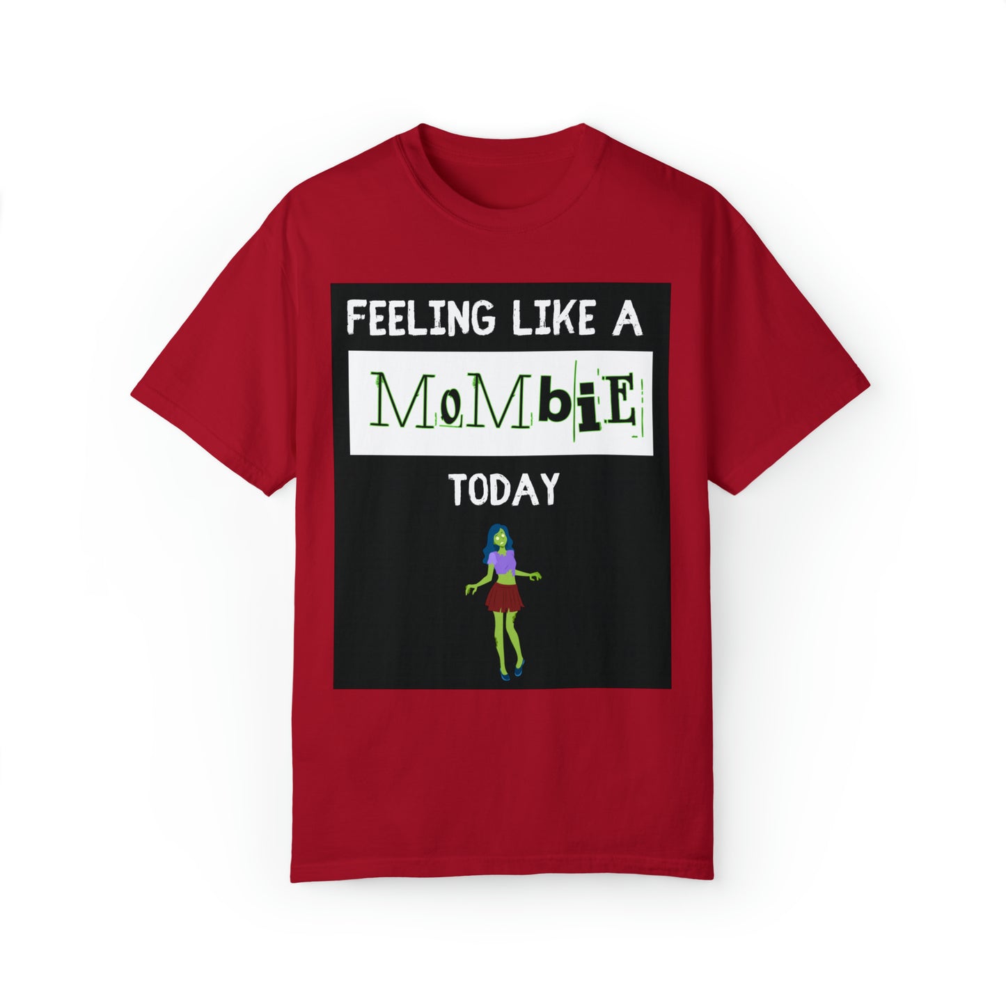 Woman’s Long T-shirt (feeling like a mombie today)