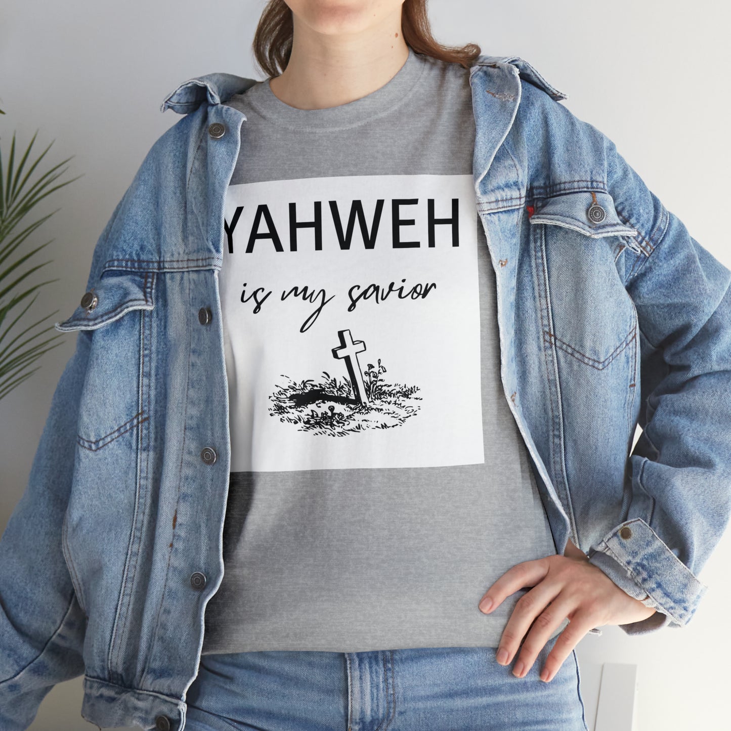 Unisex Tee- Shirt (Yahweh is my savior) with a cross