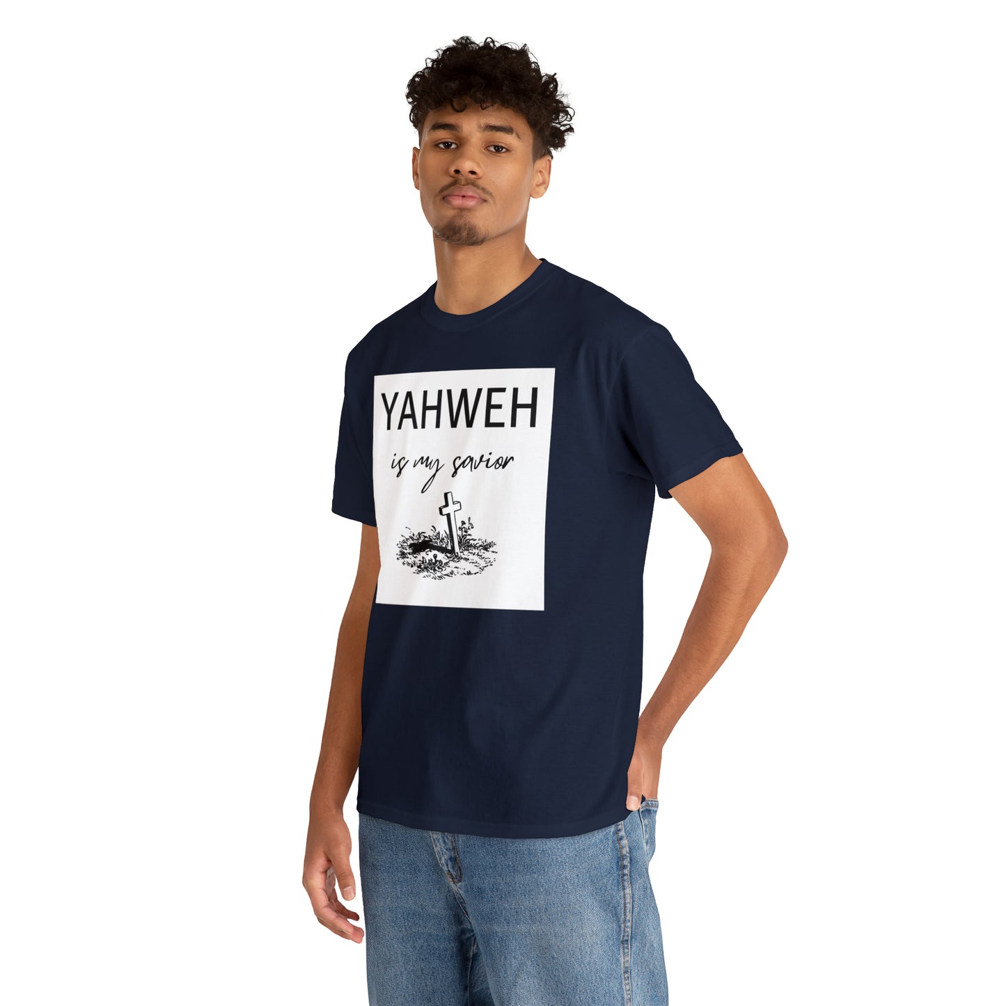 Unisex Tee- Shirt (Yahweh is my savior) with a cross