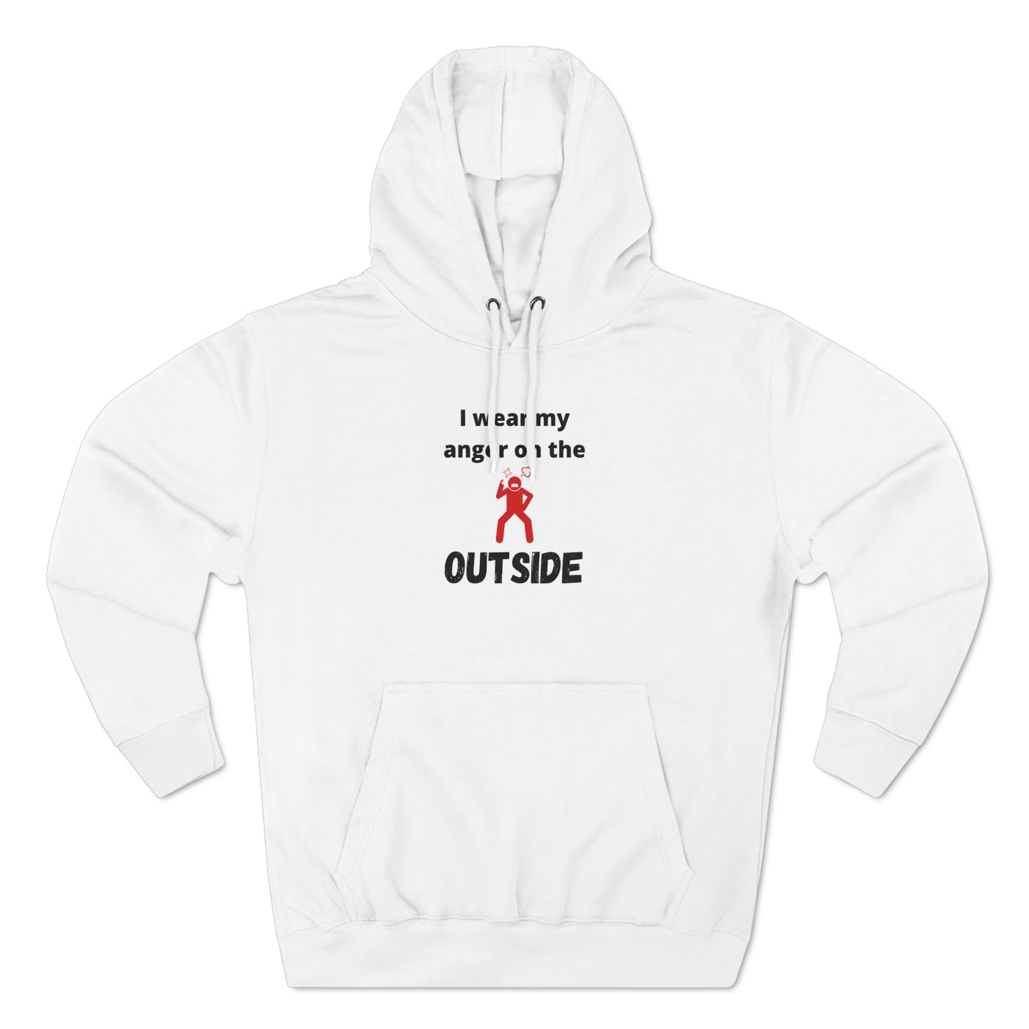 Men’s Pullover Hoodie (I wear my anger on the outside)