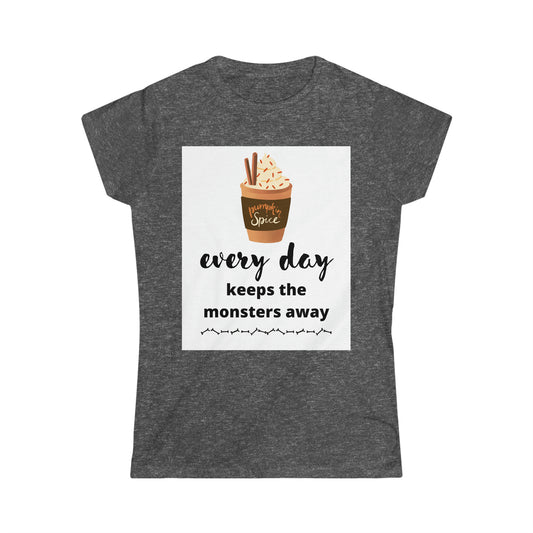 Women's Softstyle T-Shirt (pumpkin spice every day)