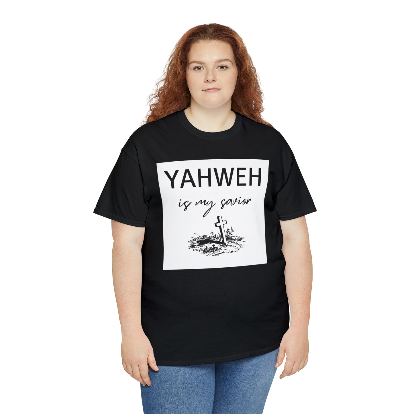 Unisex Tee- Shirt (Yahweh is my savior) with a cross