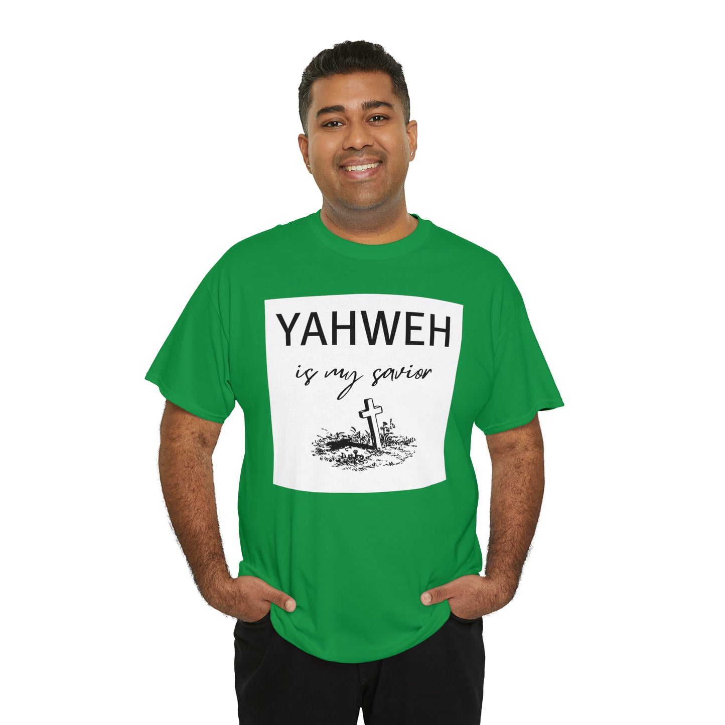 Unisex Tee- Shirt (Yahweh is my savior) with a cross