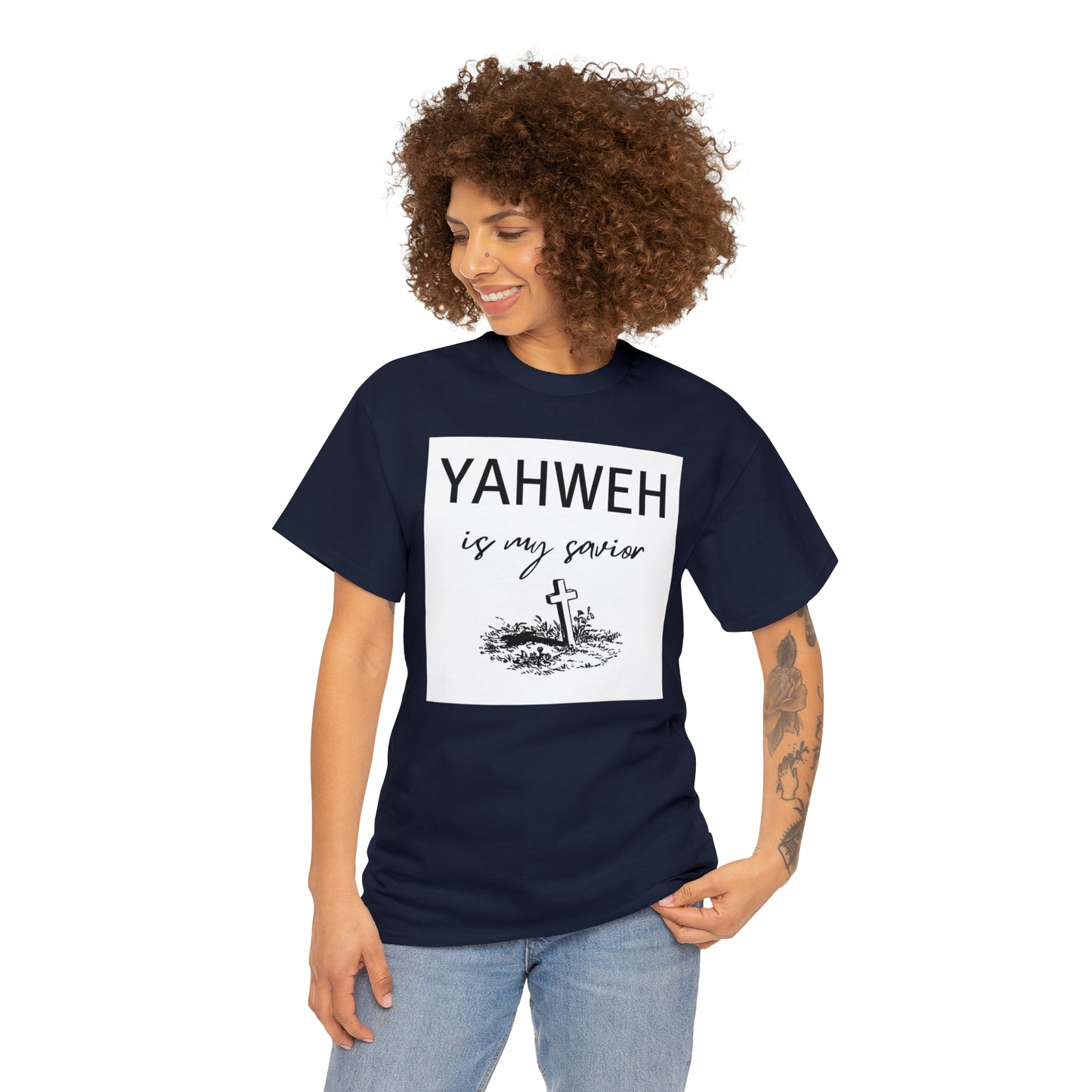 Unisex Tee- Shirt (Yahweh is my savior) with a cross