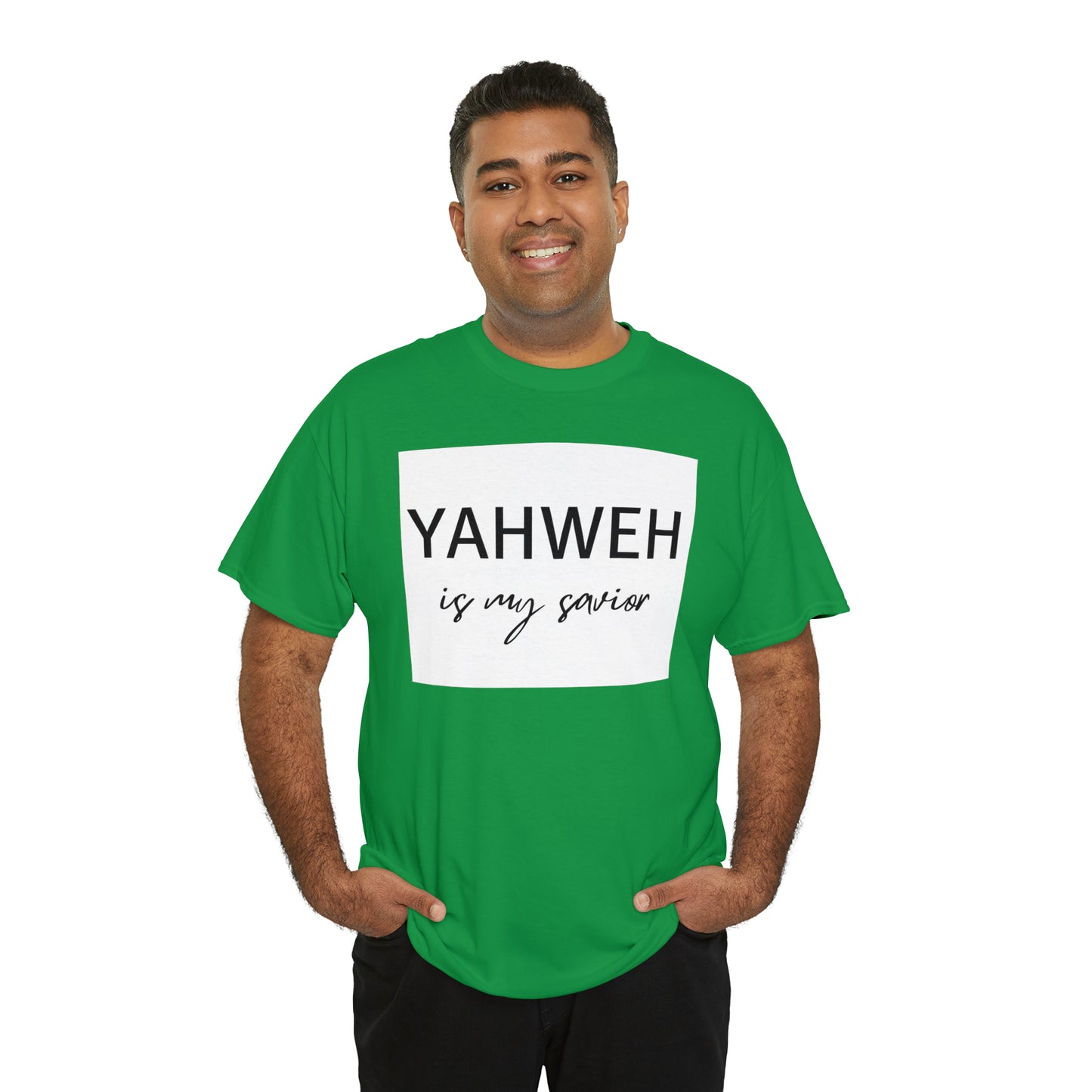 Unisex Tee (Yahweh is my savior)