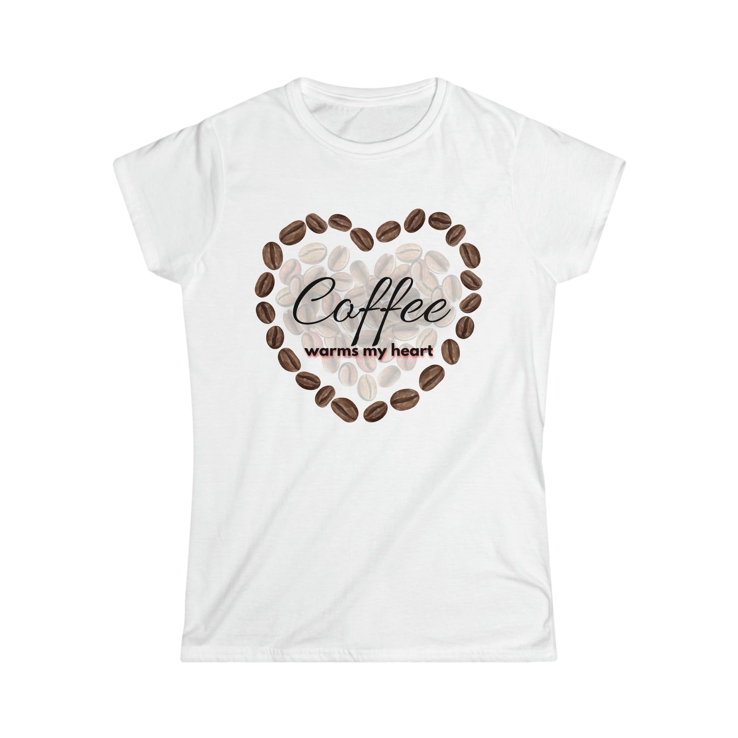 Women's Softstyle T-Shirt (coffee warms my heart)