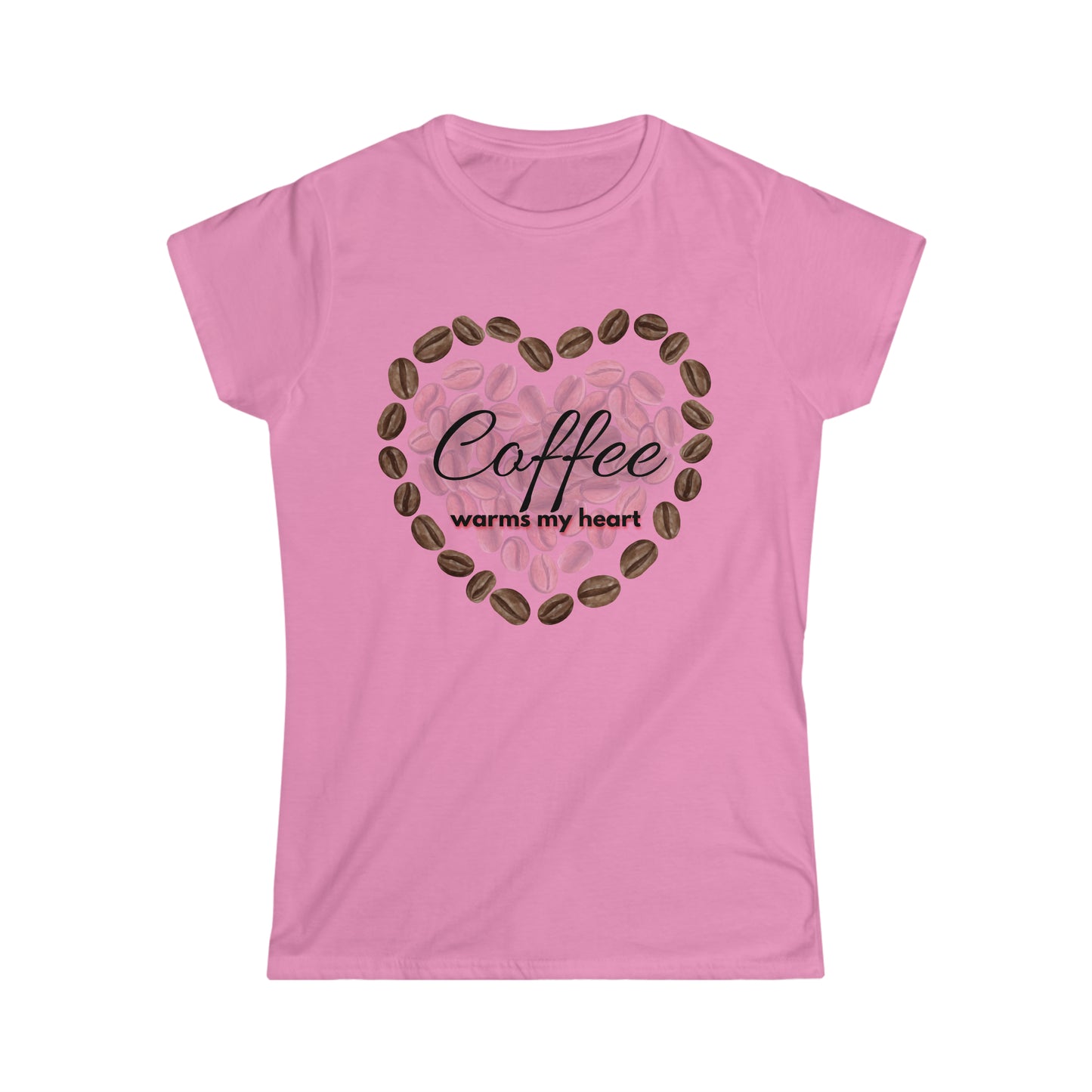 Women's Softstyle T-Shirt (coffee warms my heart)