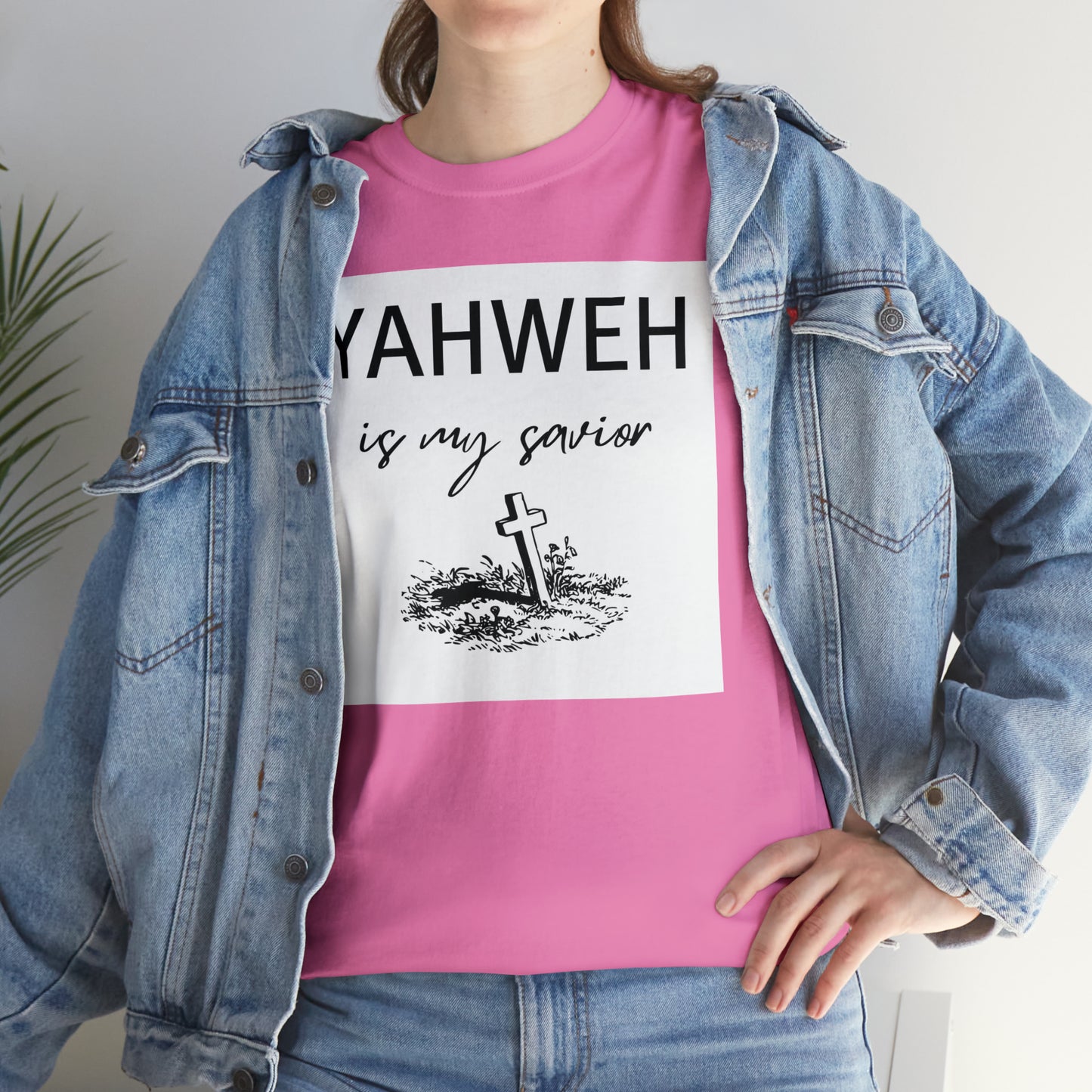 Unisex Tee- Shirt (Yahweh is my savior) with a cross