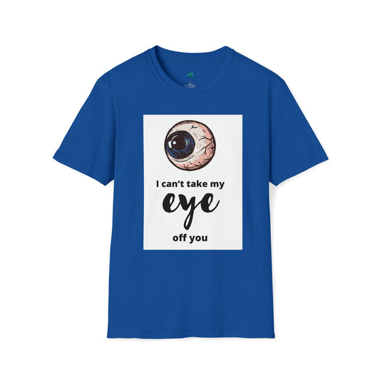 Halloween Unisex Softstyle T-Shirt (i can’t take my eye off you)